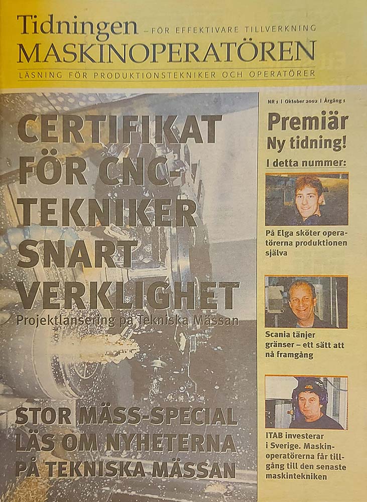 Första numret av tidningen Maskinoperatören från oktober 2002.